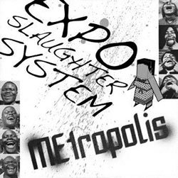 画像1: MEtropolis / 2nd DEMO "ExSxSx -EXPO SLAUGHTER SYSTEM-" 
