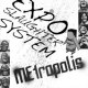 MEtropolis / 2nd DEMO "ExSxSx -EXPO SLAUGHTER SYSTEM-"