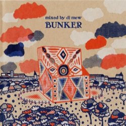 画像1: (Mix CD) DJ MEW / BUNKER 