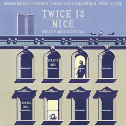 画像1: (Mix CD) GRADIS NICE & DJ SCRATCH NICE / TWICE IS NICE