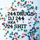 (Mix CD) DJ 244 / 244DRUGS