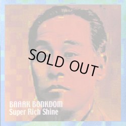 画像1: BAAAK BONKDOM / Super Rich Shine