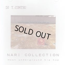 画像1: (Mix CD) DJ T.CONTSU / NARI COLLECTION - Most Underground Hiphop