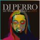 (Mix CD) DJ PERRO a.k.a DOGG / MY WORD IS BOND ! 