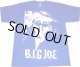 BIG JOE / T-Shirt 青
