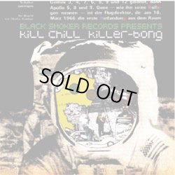 画像1: (Mix CD) KILLER BONG / KILL CHILL