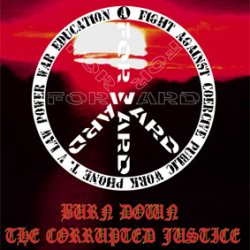 画像1: (12") FORWARD / BURN DOWN THE CORRUPTED JUSTICE 