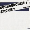 画像: 新入荷！[ COCKROACHEEE'z / EMCEEE'z (2008-2013) ]