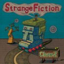 画像: 新入荷！！[ Chew-Z / Strange Fiction ]