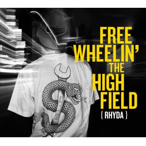 画像: RHYDA / FREEWHEELIN' THE HIGHFIELD