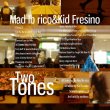 画像2: (Mix CD) MAD IBERICO & KID FRESINO / TWO TONES 