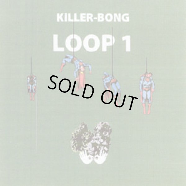 画像1: KILLER-BONG / LOOP1