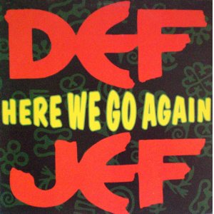 画像: (used 12") Def Jef ‎/ Here We Go Again 