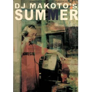 画像: (Mix CD) DJ MAKOTO / Mix of Season vol.1  "DJ MAKOTO's SUMMER " 