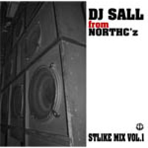 画像: (Mix CD) DJ SALL / STLIKE VOL.1