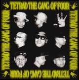 画像: NIPPS presents TETRAD THE GANG OF FOUR / TETRAD THE GANG OF FOUR 