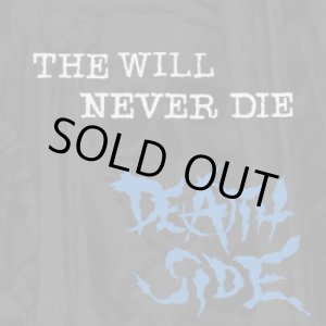 画像: DEATH SIDE / THE WILL NEVER DIE