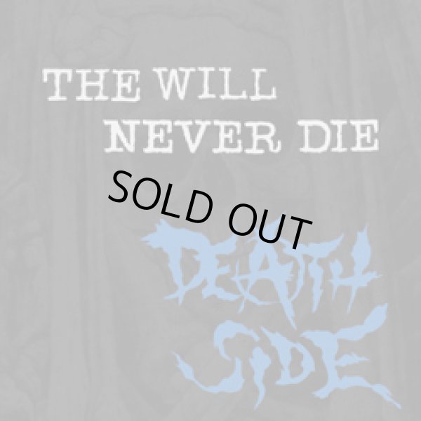 画像1: DEATH SIDE / THE WILL NEVER DIE