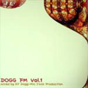 画像: (Mix CD) DJ DOGG / DOGG FM vol.1 