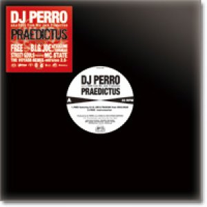 画像: (12") DJ PERRO featuring B.I.G.JOE / PRAEDICTUS