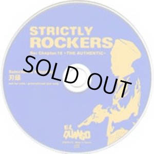 画像: (Mix CD) 刃頭 / THE AUTHENTIC -STRICTLY ROCKERS Re: chapter.18-