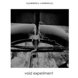 画像: AMNESIa-cHANNEL / Void Experiment 