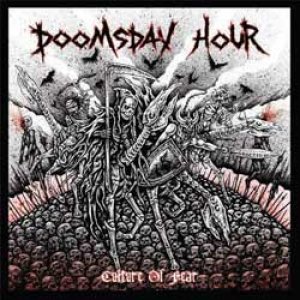 画像: DOOMSDAY HOUR / CULTURE OF FEAR 