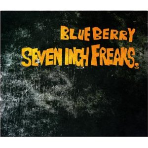 画像: (Mix CD) BLUE BERRY / SEVEN INCH FREAKS