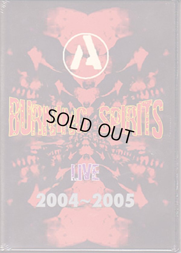 画像1: (DVD) V.A. / BURNING SPIRITS LIVE 2004-2005