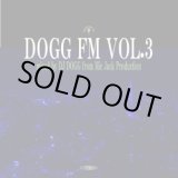 画像: (Mix CD) DJ DOGG / DOGG FM vol.3 