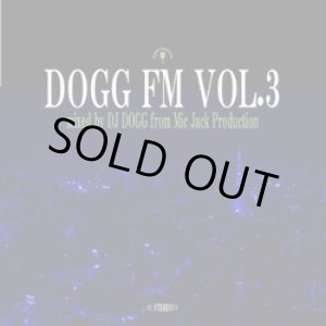 画像: (Mix CD) DJ DOGG / DOGG FM vol.3
