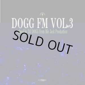 画像: (Mix CD) DJ DOGG / DOGG FM vol.3 