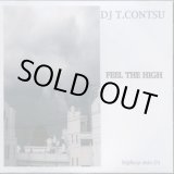 画像: (Mix CD) DJ T.CONTSU / FEEL THE HIGH HIP HOP MIX VOL.01