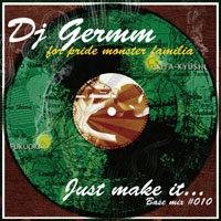 画像: 新入荷！[ DJ GERMM / JUST MAKE IT ... ]