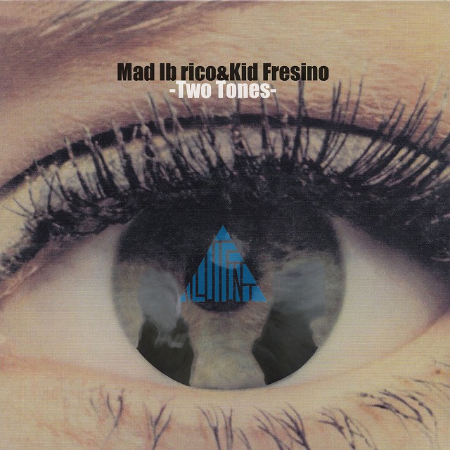 画像: 新入荷！[ MAD IBERICO & KID FRESINO / TWO TONES ]