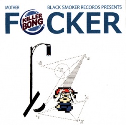 画像: 新入荷！[ KILLER BONG / F*CKER ]