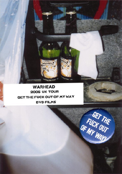画像1: (DVD) WARHEAD / GET THE FUCK OUT OF MY WAY -2005 UK TOUR- 