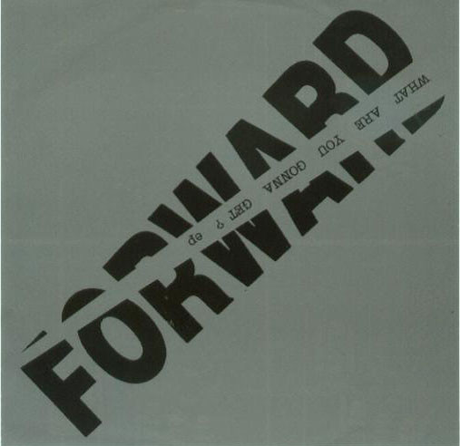 画像1: (7") FORWARD / WHAT ARE YOU GONNA GET? EP