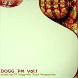 画像1: (Mix CD) DJ DOGG / DOGG FM vol.1 