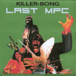 画像1: KILLER BONG / LAST MPC