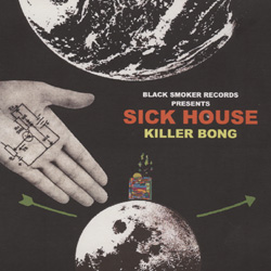 画像1: KILLER BONG / SICK HOUSE 
