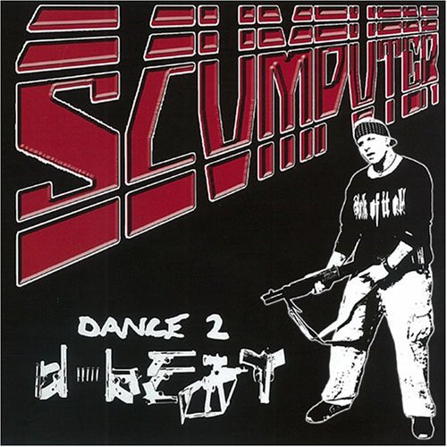 画像1: SCUMPUTER / DANCE 2 D-BEAT 